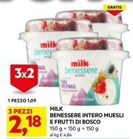 Offerta per Milk - Benessere Intero Muesli E Frutti Di Bosco a 1,09€ in Dpiu
