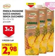 Offerta per Fresca Passione - Succo Ananas Senza Zucchero a 1,49€ in Dpiu