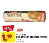 Offerta per Vitalibre - Biscotti Con Cereali E Frutta a 1,19€ in Dpiu