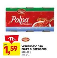 Offerta per Verderosso Oro - Polpa Di Pomodoro a 1,59€ in Dpiu