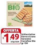 Offerta per  Carrefour - Schiacciatine Farroe Grano Saraceno Bio  a 1,49€ in Carrefour Market