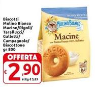 Offerta per  Mulino Bianco - Biscotti Macine a 2,9€ in Carrefour Market