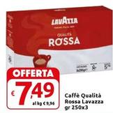 Offerta per  Lavazza - Caffè Qualità Rossa  a 7,49€ in Carrefour Market