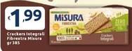 Offerta per  Misura - Crackers Integrali Fibrextra a 1,99€ in Carrefour Market