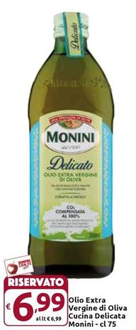 Offerta per  Monini - Olio Extra Vergine Di Oliva Cucina Delicata a 6,99€ in Carrefour Express