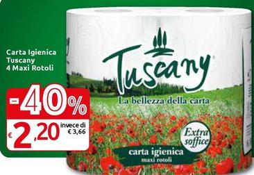 Offerta per  Tuscany - Carta Igienica Maxi Rotoli  a 2,2€ in Carrefour Express