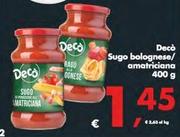 Offerta per Deco - Sugo Bolognese/Amatriciana a 1,45€ in Decò