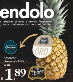 Offerta per F.lli Orsero - Ananas Gold Oro a 1,89€ in Decò