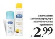 Offerta per Neutro Roberts - Deodorante Spray/Vapo Stick/Roll-on a 2,99€ in Decò