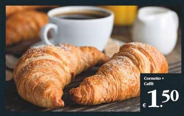 Offerta per Cornetto + Caffe a 1,5€ in Decò