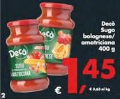 Offerta per Decò - Sugo Bolognese/Amatriciana a 1,45€ in Decò