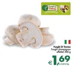Offerta per Funghi Di Treviso - Funghi Champignon Affettati a 1,69€ in Decò