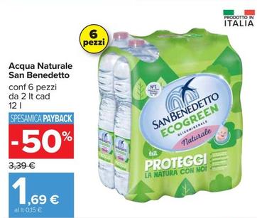 Offerta per  San Benedetto - Acqua Naturale  a 1,69€ in Carrefour Ipermercati