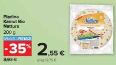 Offerta per Nattura - Piadina Kamut Bio  a 2,55€ in Carrefour Ipermercati