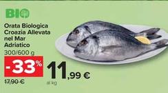 Offerta per  Orata Biologica Croazia Allevata Nel Mar Adriatico  a 11,99€ in Carrefour Ipermercati
