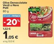 Offerta per Polli - Olive Denocciolate Verdi O Nere a 1,05€ in Carrefour Ipermercati