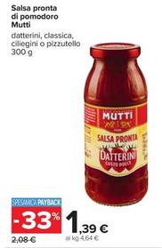Offerta per Mutti - Salsa Pronta Di Pomodoro a 1,39€ in Carrefour Ipermercati