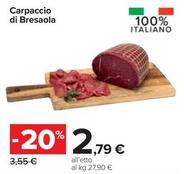 Offerta per  Carpaccio Di Bresaola  a 2,79€ in Carrefour Ipermercati