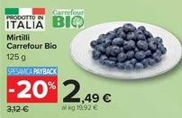 Offerta per  Carrefour - Mirtilli Bio  a 2,49€ in Carrefour Ipermercati