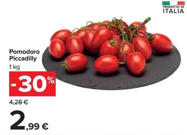 Offerta per  Pomodoro Piccadily  a 2,99€ in Carrefour Ipermercati