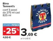 Offerta per Tennent's - Birra a 3,69€ in Carrefour Ipermercati