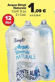 Offerta per  Simpl - Acqua Naturale  a 1,09€ in Carrefour Market