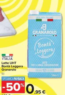 Offerta per Granarolo - Latte UHT Bontà Leggera a 0,95€ in Carrefour Market