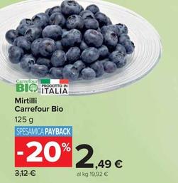 Offerta per  Carrefour - Mirtilli Bio  a 2,49€ in Carrefour Market