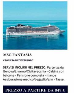 Offerta per Msc Fantasia a 849€ in Carrefour Market