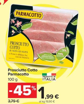 Offerta per  Parmacotto - Prosciutto Cotto  a 1,99€ in Carrefour Market