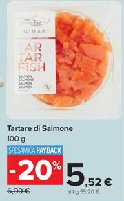 Offerta per Gimar - Tartare Di Salmone a 5,52€ in Carrefour Market