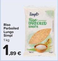 Offerta per Simpl - Riso Parboiled Lungo a 1,89€ in Carrefour Market
