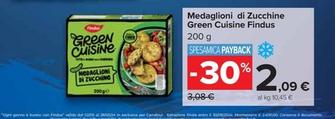 Offerta per  Findus - Medaglioni Di Zucchine Green Cuisine  a 2,09€ in Carrefour Market