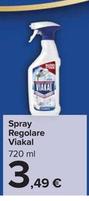 Offerta per  Viakal - Spray Regolare a 3,49€ in Carrefour Market
