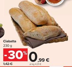 Offerta per  Ciabatta  a 0,99€ in Carrefour Market