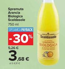 Offerta per Scaldasole - Spremuta Arancia Biologica a 3,68€ in Carrefour Market