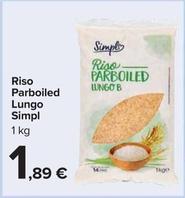 Offerta per  Simpl - Riso Parboiled Lungo a 1,89€ in Carrefour Market