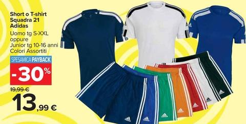 Offerta per  Adidas - T-Shirt Squadra 21 Short  a 13,99€ in Carrefour Market