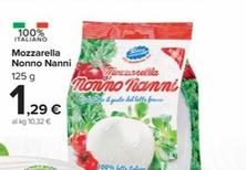 Offerta per Nonno Nanni - Mozzarella a 1,29€ in Carrefour Market