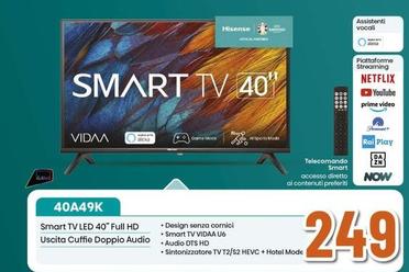 Offerta per Hisense - Smart Tv Led 40" Full Hd 40A49K a 249€ in Expert
