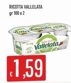 Offerta per Vallelata - Ricotta a 1,59€ in Mercadò