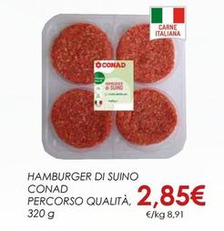 Offerta per Conad - Hamburger Di Suino Percorso Qualità a 2,85€ in Conad