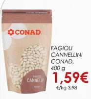 Offerta per Conad - Fagioli Cannellini a 1,59€ in Conad