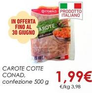 Offerta per Conad - Carote Cotte a 1,99€ in Conad City