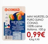 Offerta per Conad - Mini Wurstel Di Puro Suino a 0,99€ in Conad City