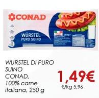 Offerta per Conad - Wurstel Di Puro Suino a 1,49€ in Conad City