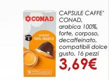 Offerta per Conad - Capsule Caffe' a 3,69€ in Conad City