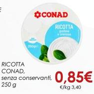 Offerta per Conad - Ricotta a 0,85€ in Conad Superstore