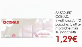Offerta per Conad - Fazzoletti a 1,29€ in Spazio Conad