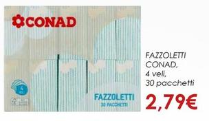 Offerta per Conad - Fazzoletti a 2,79€ in Spazio Conad